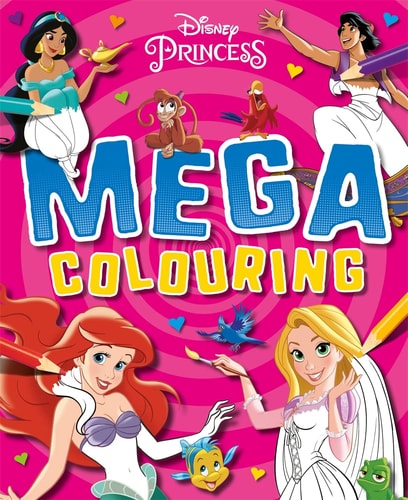 DISNEY PRINCESS: MEGA COLOURING