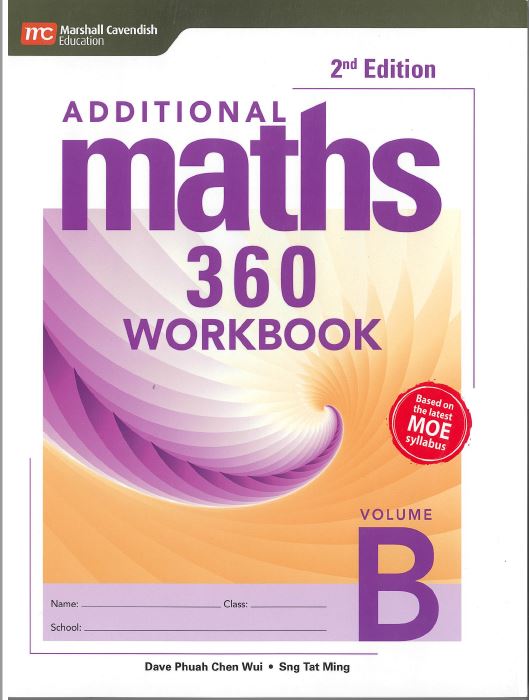 O-level Additional Maths 360 Volume B 2nd Edition