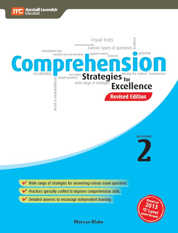 Secondary 2 Comprehension Strategies for Excellence - Revised Edition