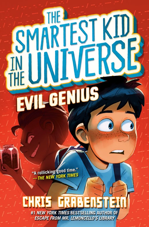 The Smartest Kid in the Universe #03: Evil Genius
