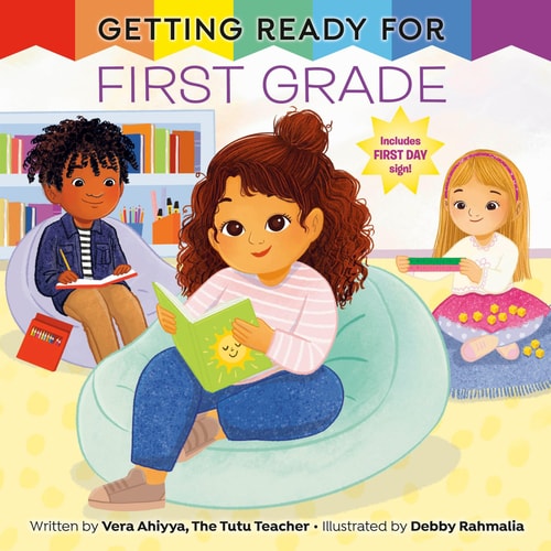  Getting Ready for First Grade: A First Day of School Book (Paperback)