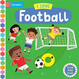 I Love Football Push Pull Slide (Boardbook)
