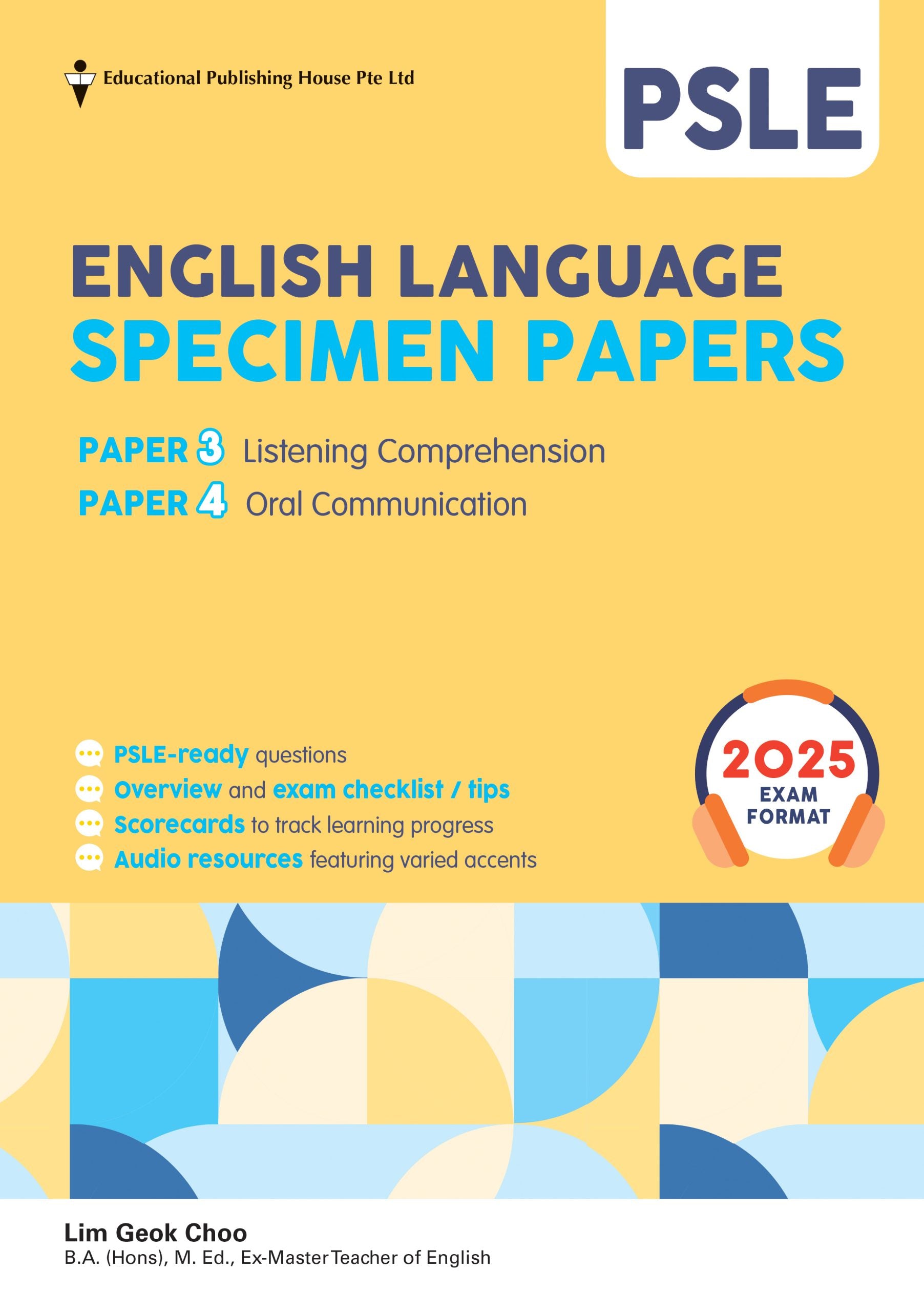 PSLE English Specimen Papers: Paper 3 Listening and Paper 4 Oral