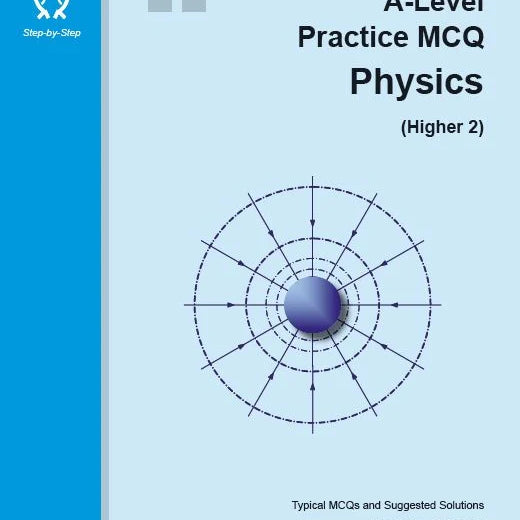 AL PHYSICS PRACTICE MCQ H2.2 EDITION