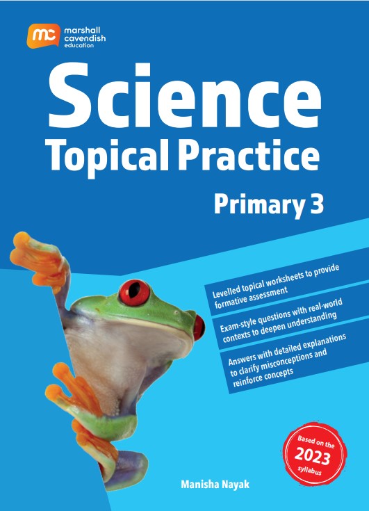 Primary 3 Science Topical Practice