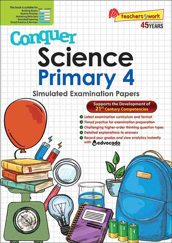 Conquer Science Primary 4 – Simulated Examination Papers