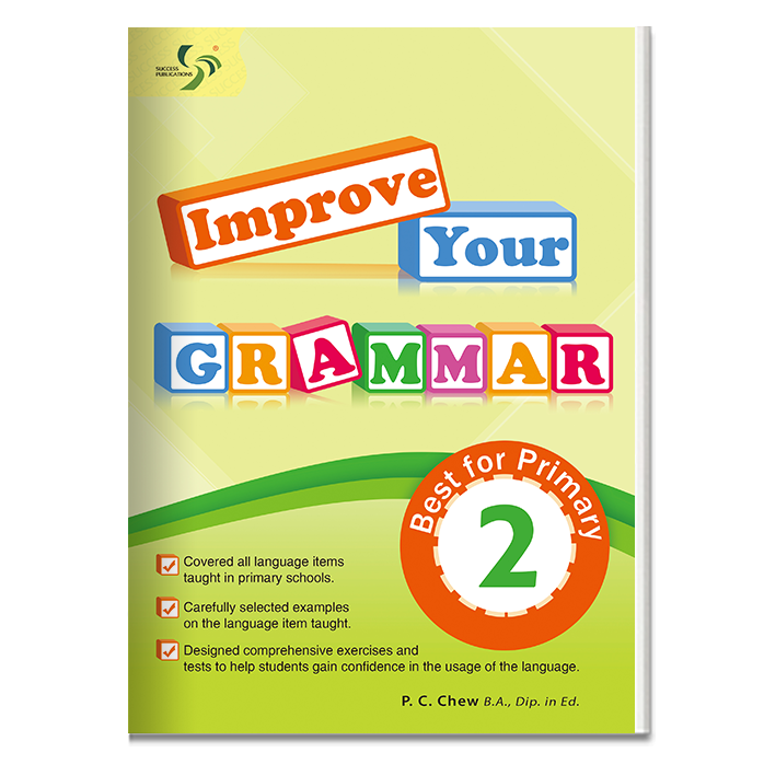 Primary 2 Improve Your Grammar-2nd Edition