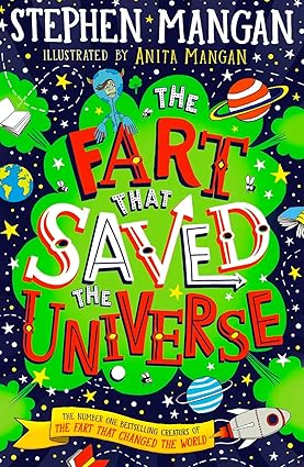 The Fart That Saved The Universe
