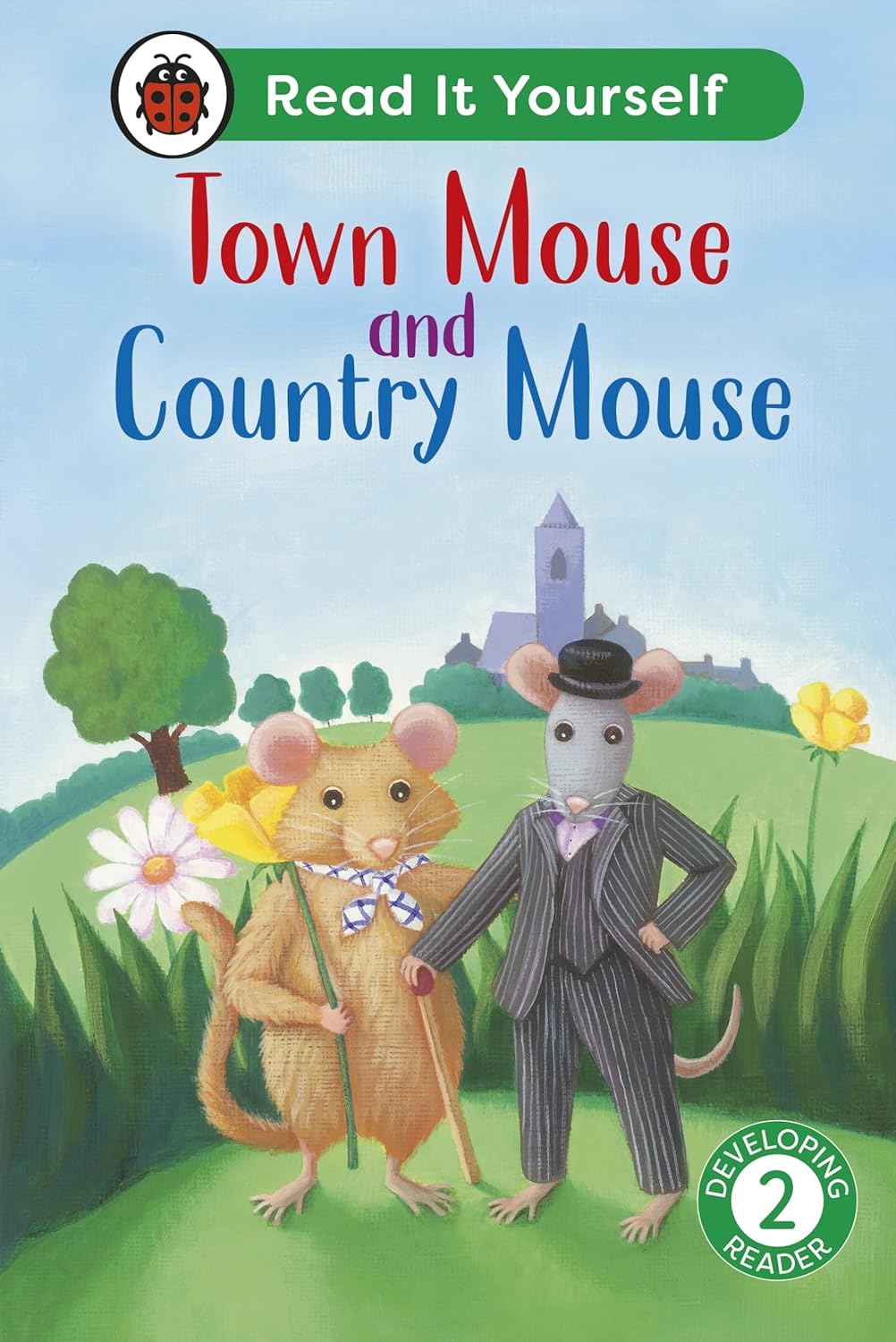 Town Mouse and Country Mouse: Read It Yourself - Level 2 Developing Reader (Hardcover)