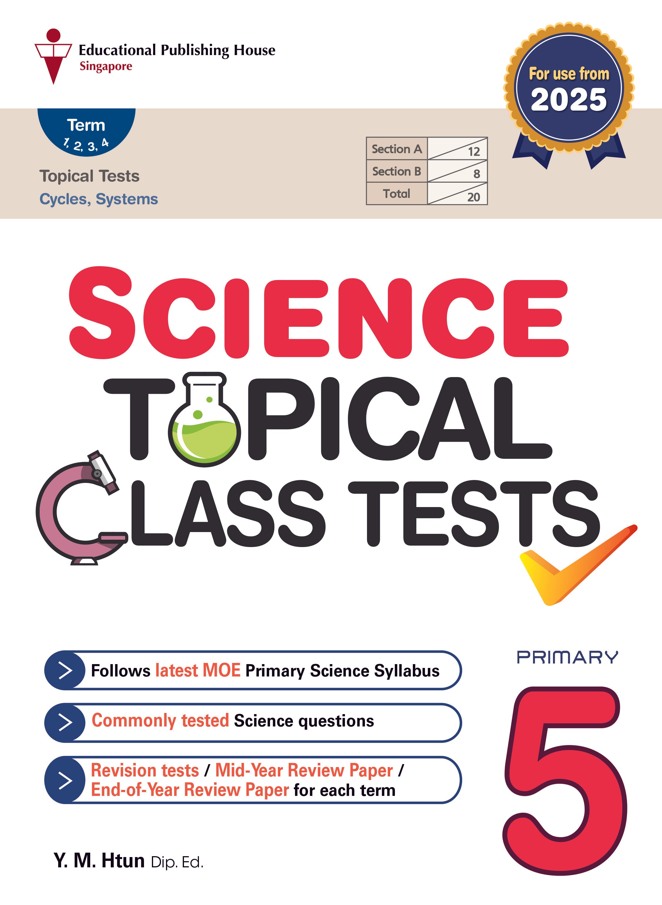 Primary 5 Science Topical Class Tests - 3rd Edition