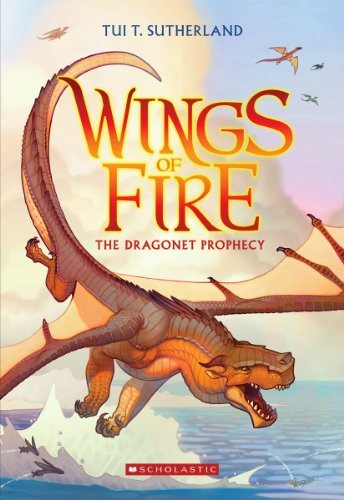 Wings of Fire 01: The Dragonet Prophecy
