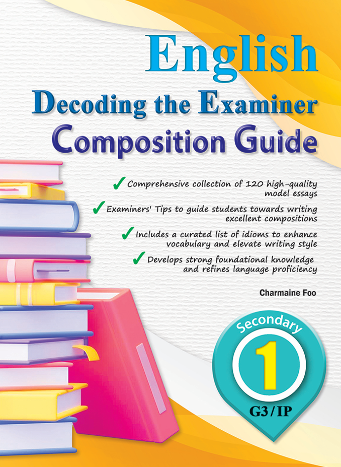 Decoding the Examiner Secondary 1 G3 IP Composition Guide