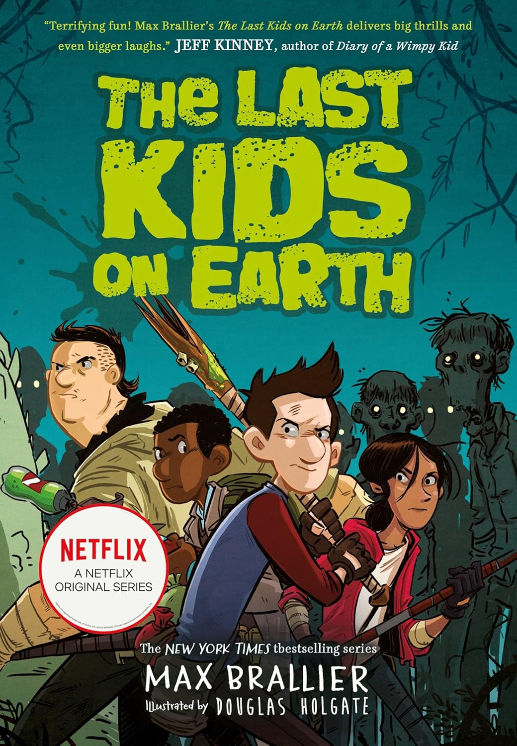 The Last Kids on Earth (Paperback)