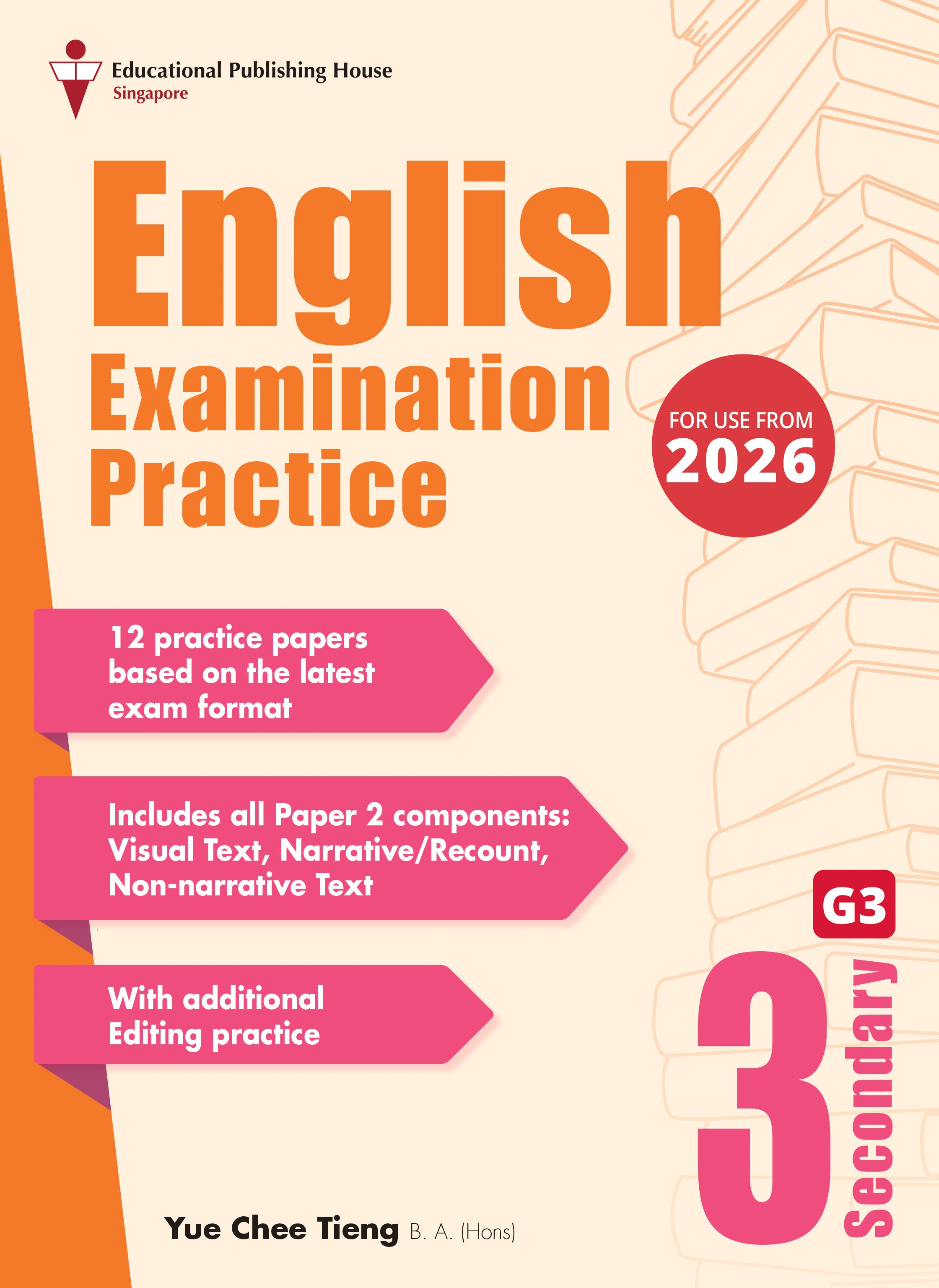 Secondary 3 Express/G3 English Examination Practice