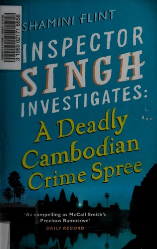 INSPECTOR SINGH INVESTIGATES 04 DEADLY