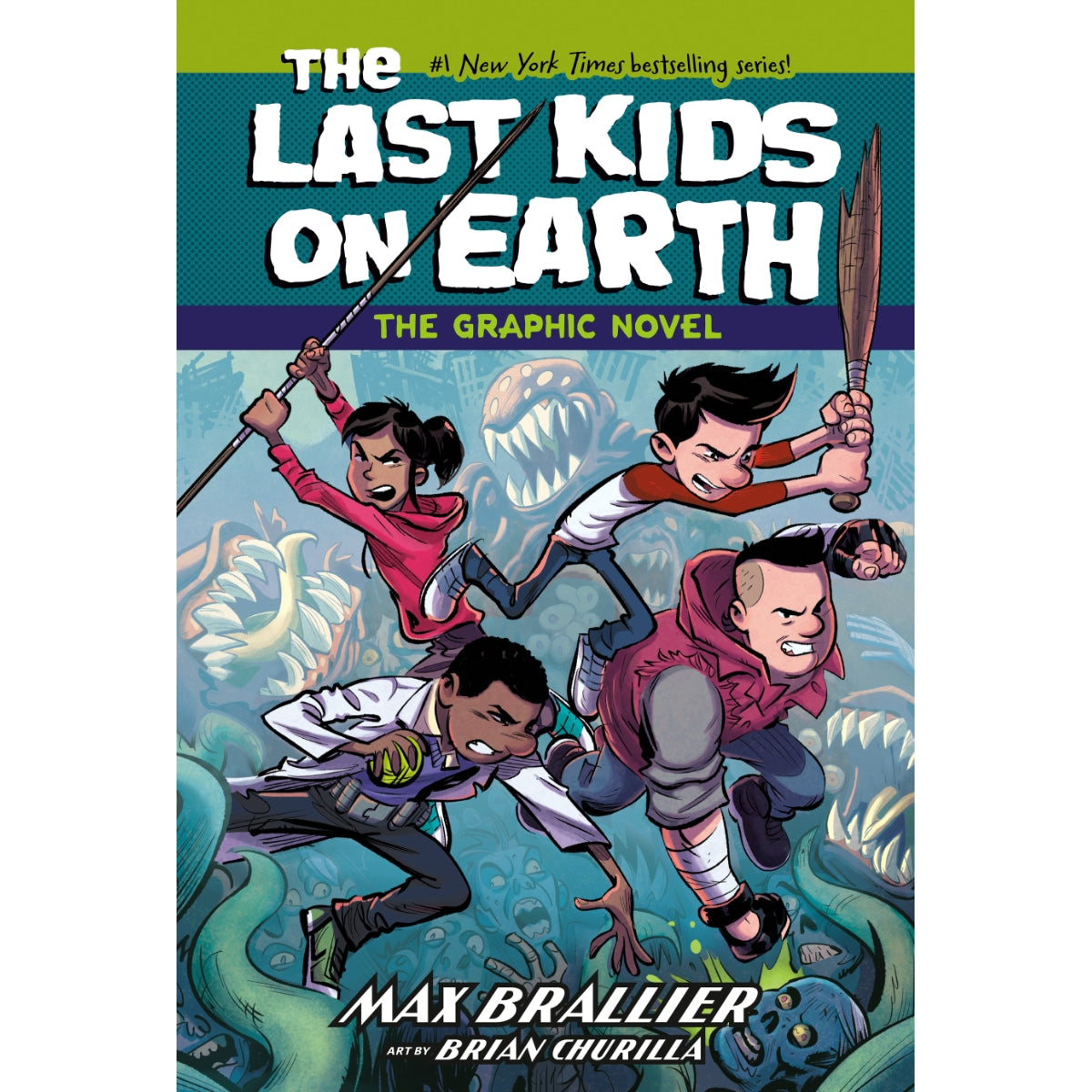 The Last Kids on Earth: The Graphic Novel: 1 (Paperback)