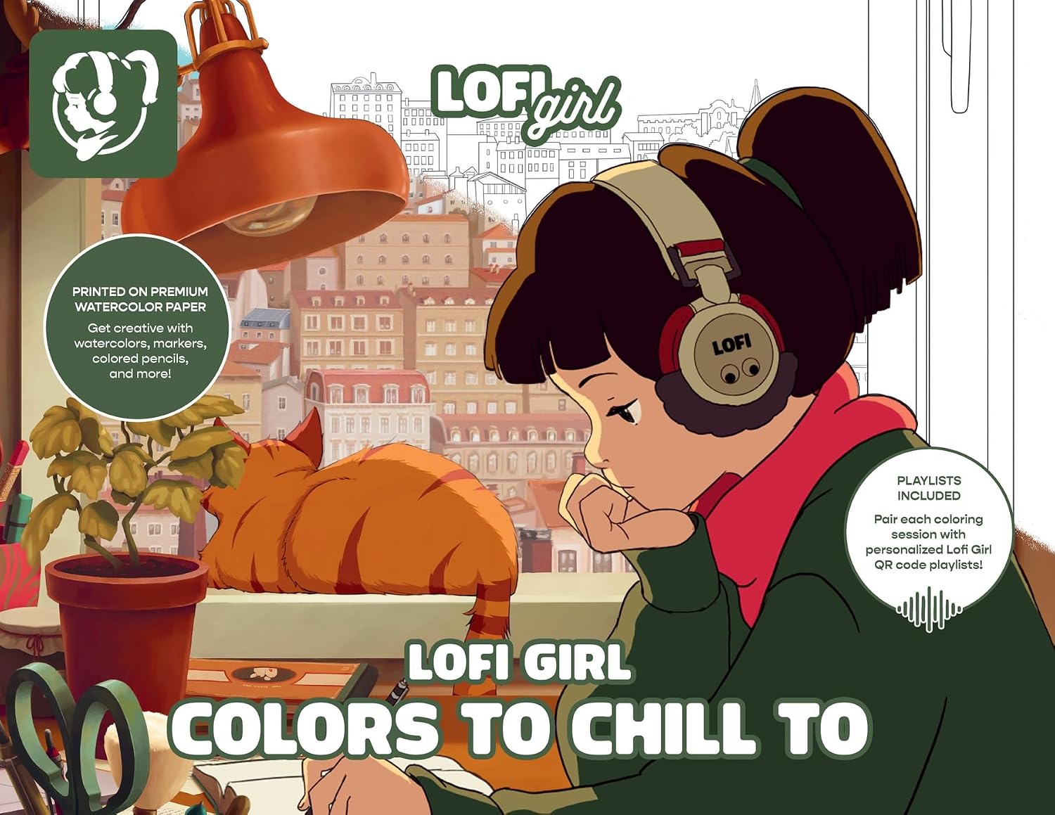 Lofi Girl Colors to Chill To: A Cozy Coloring Escape Paired with Curated Playlists (Lofi Girl Creative Escapes) Paperback