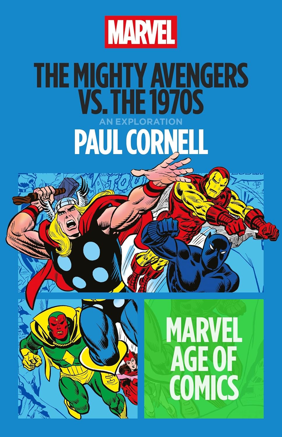The Mighty Avengers vs. the 1970s (Marvel Age of Comics) (Paperback)