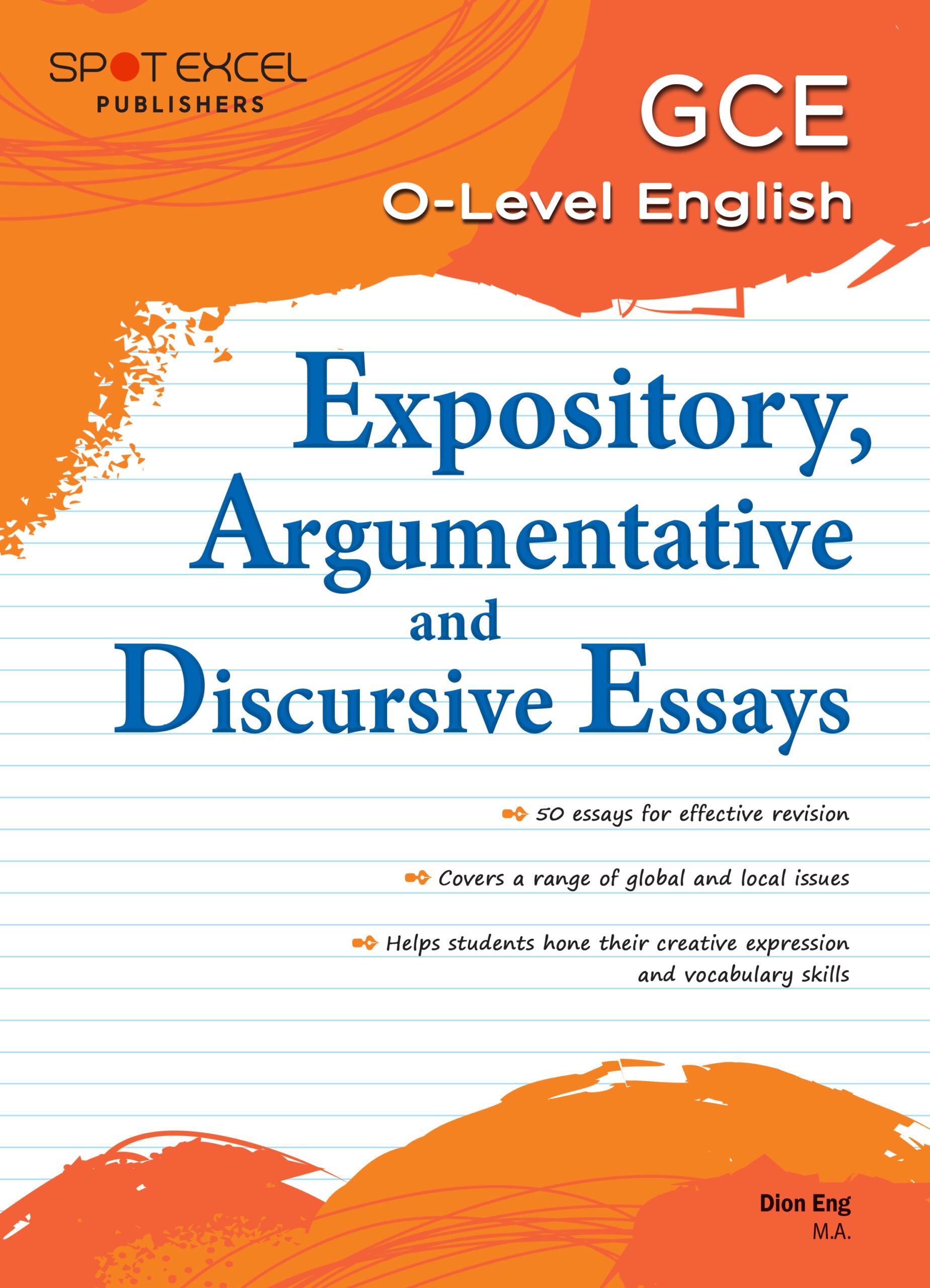 OL ENG EXPO, ARGU & DISC ESSAYS