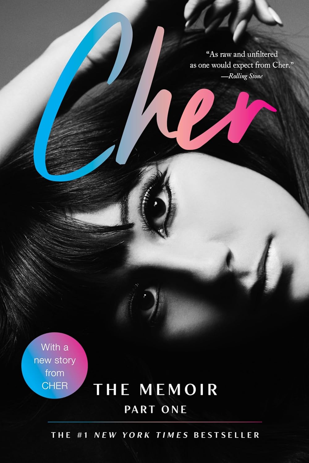 Cher: The Memoir Part 1