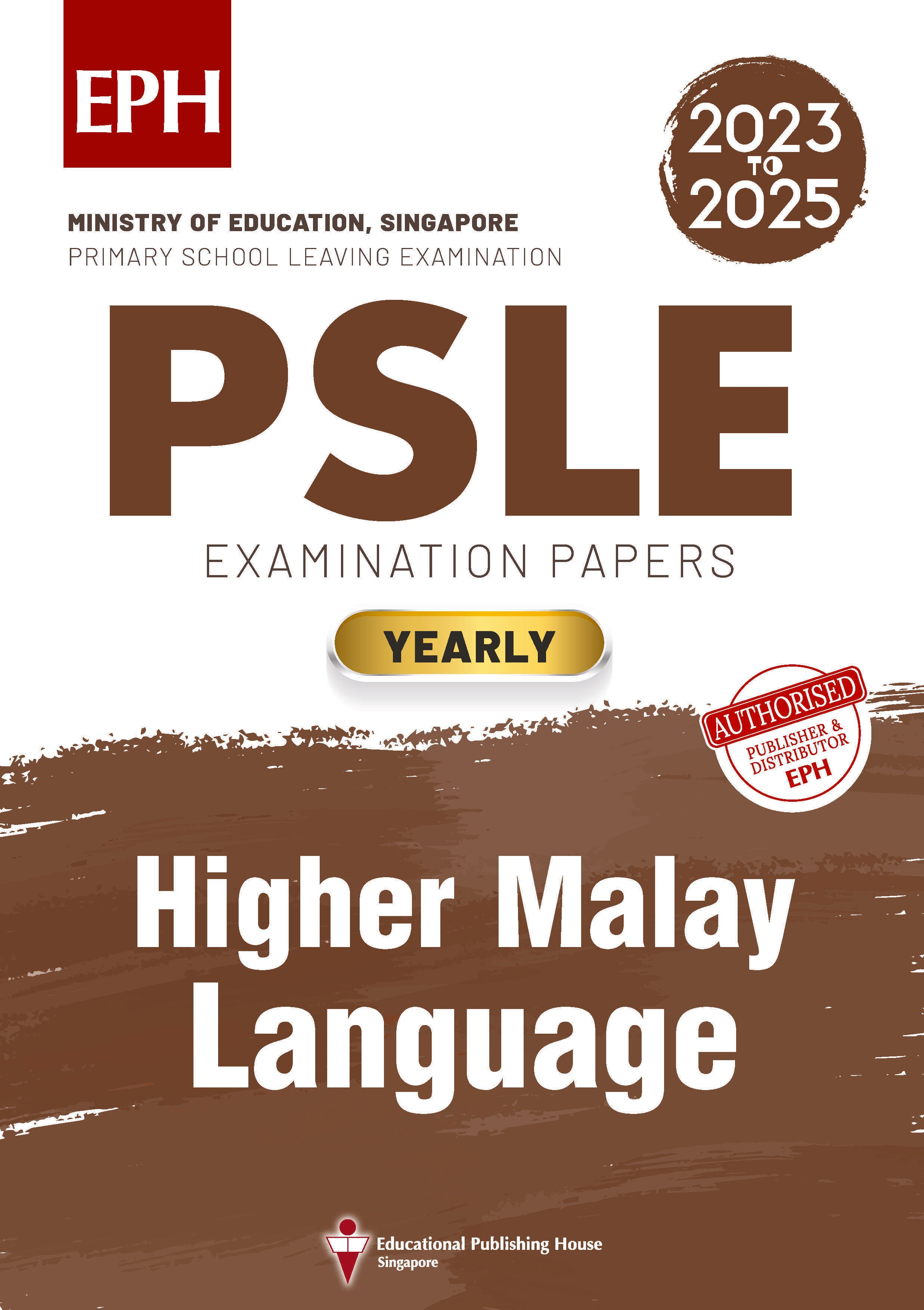 PSLE Higher Malay Examination Q&A 23-25 (Yearly)