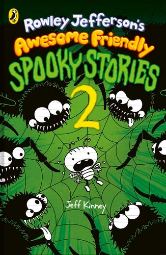 Rowley Jefferson’s Awesome Friendly Spooky Stories 2