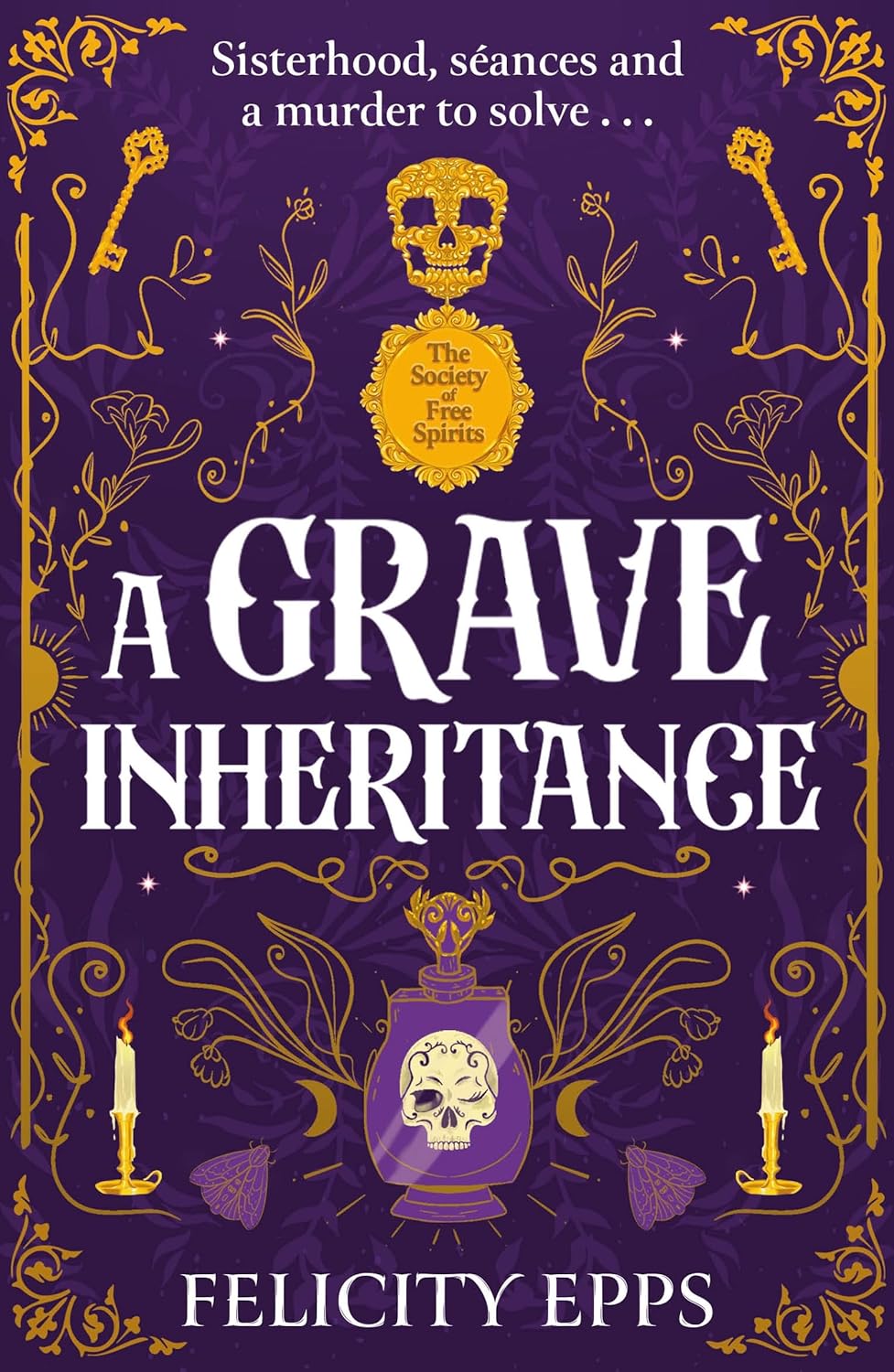 The Society of Free Spirits: A Grave Inheritance