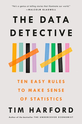 Data Detactive The Data Detective: Ten Easy Rules to Make Sense of Statistics ...