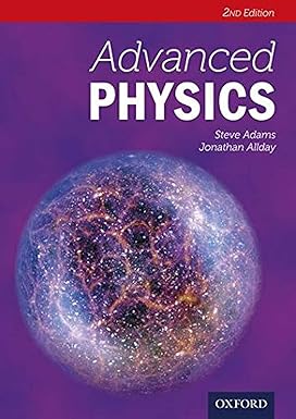 Advanced Physics - Advanced Sciences 2nd Edition