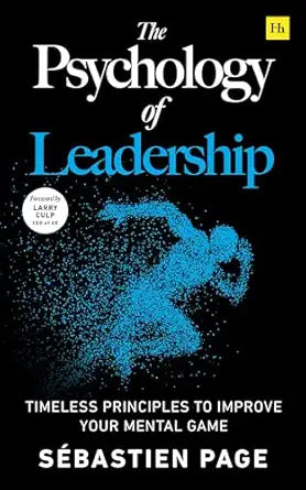 The Psychology of Leadership