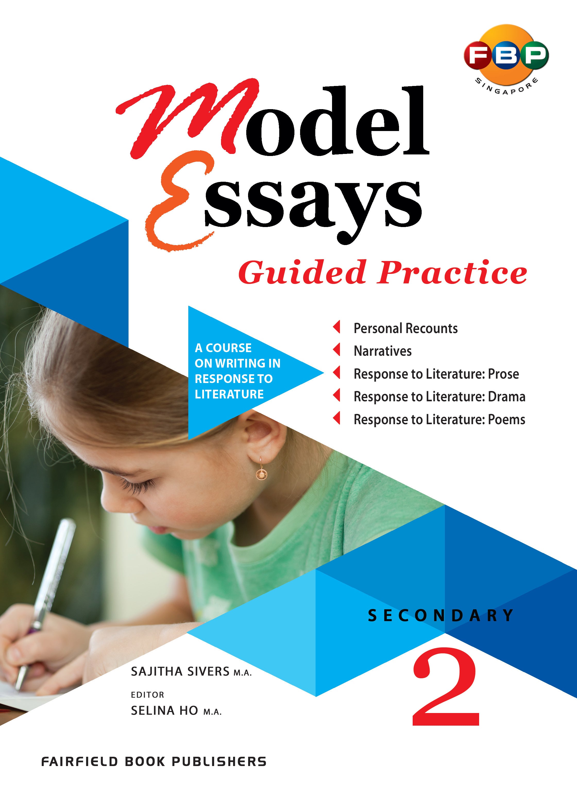 Secondary 2 Model Essays Guided Practice