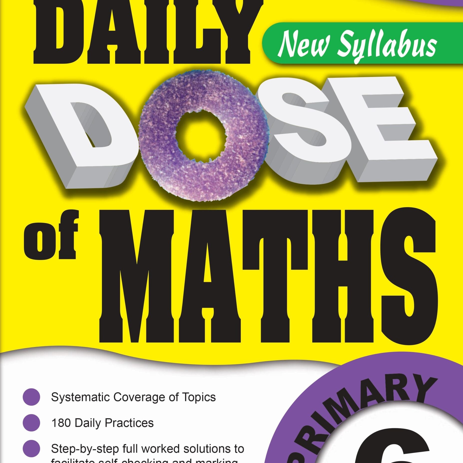 P6 Daily Dose Of Maths-New Syllabus