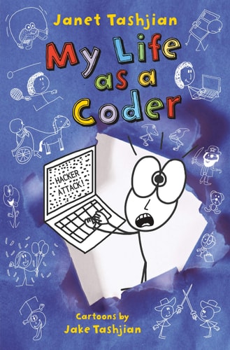 My Life as a Coder (The My Life Series, 9) Paperback