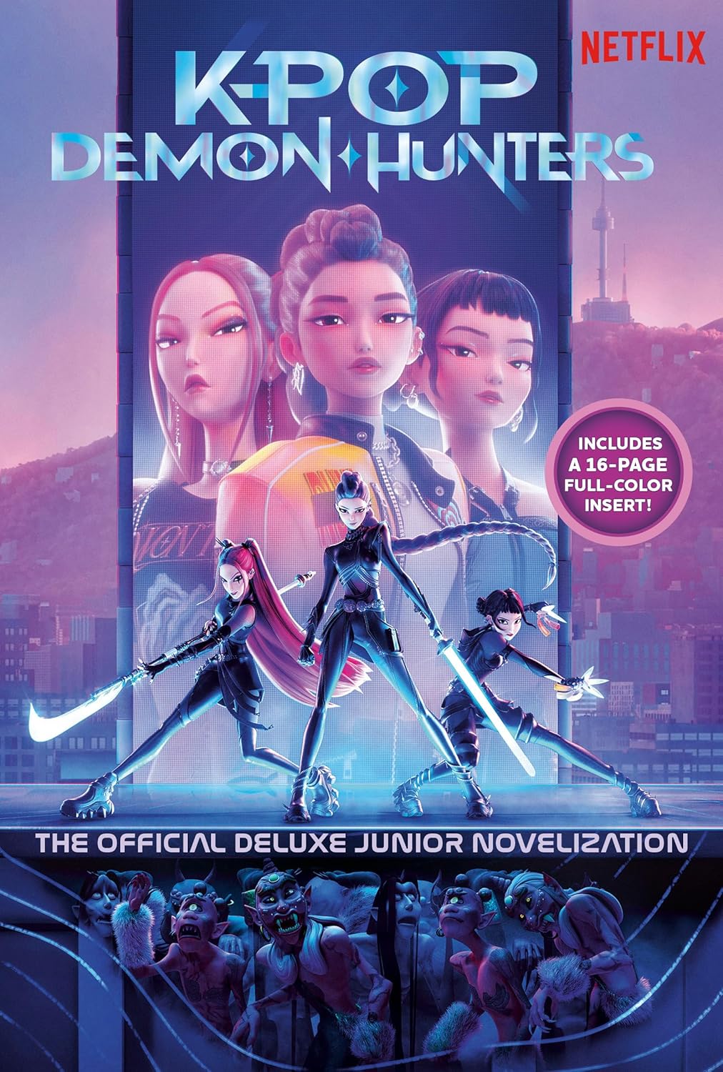 KPOP Demon Hunters: The Official Deluxe Junior Novelization