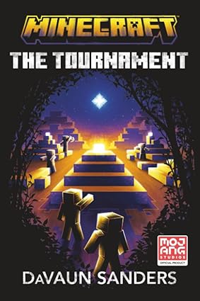 Minecraft: The Tournament: An Official Minecraft Novel (Paperback)