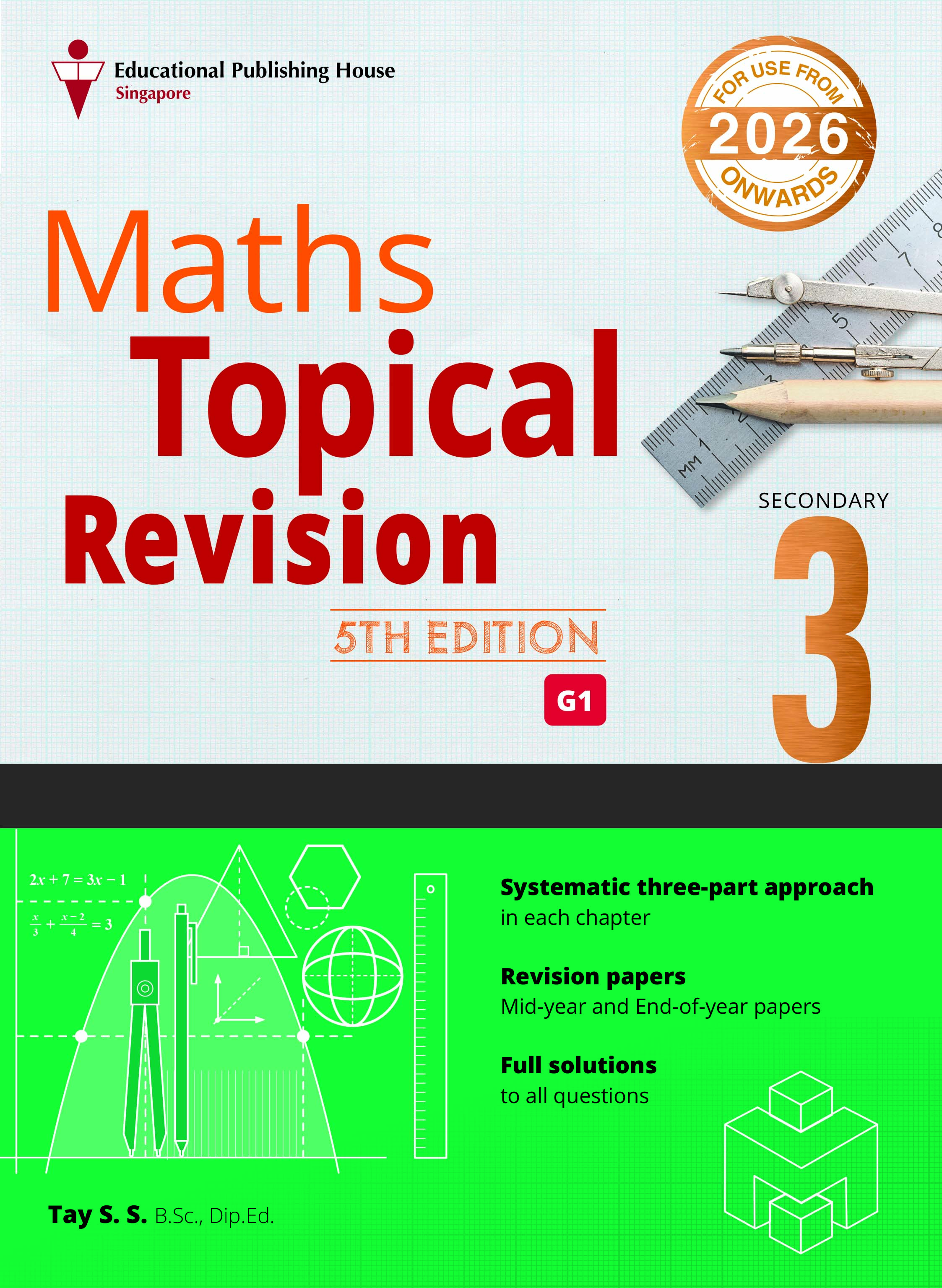 Secondary 3/G1 Maths Topical Revision-5ed