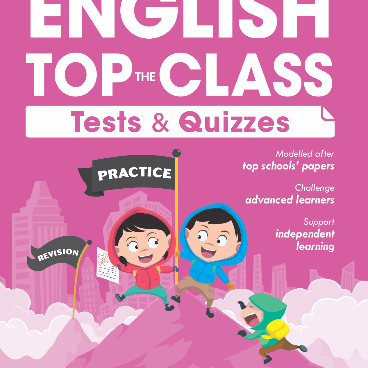 P2 ENG TOP THE CLASS: TESTS & QUIZZES