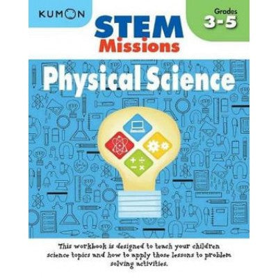 Kumon: K1 Stem Missions : Physical Science