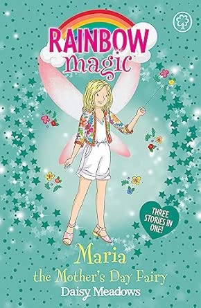 Rainbow Magic: Maria the Mother's Day Fairy: Special