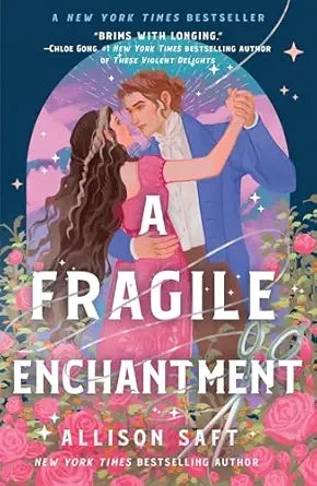 Fragile Enchantment