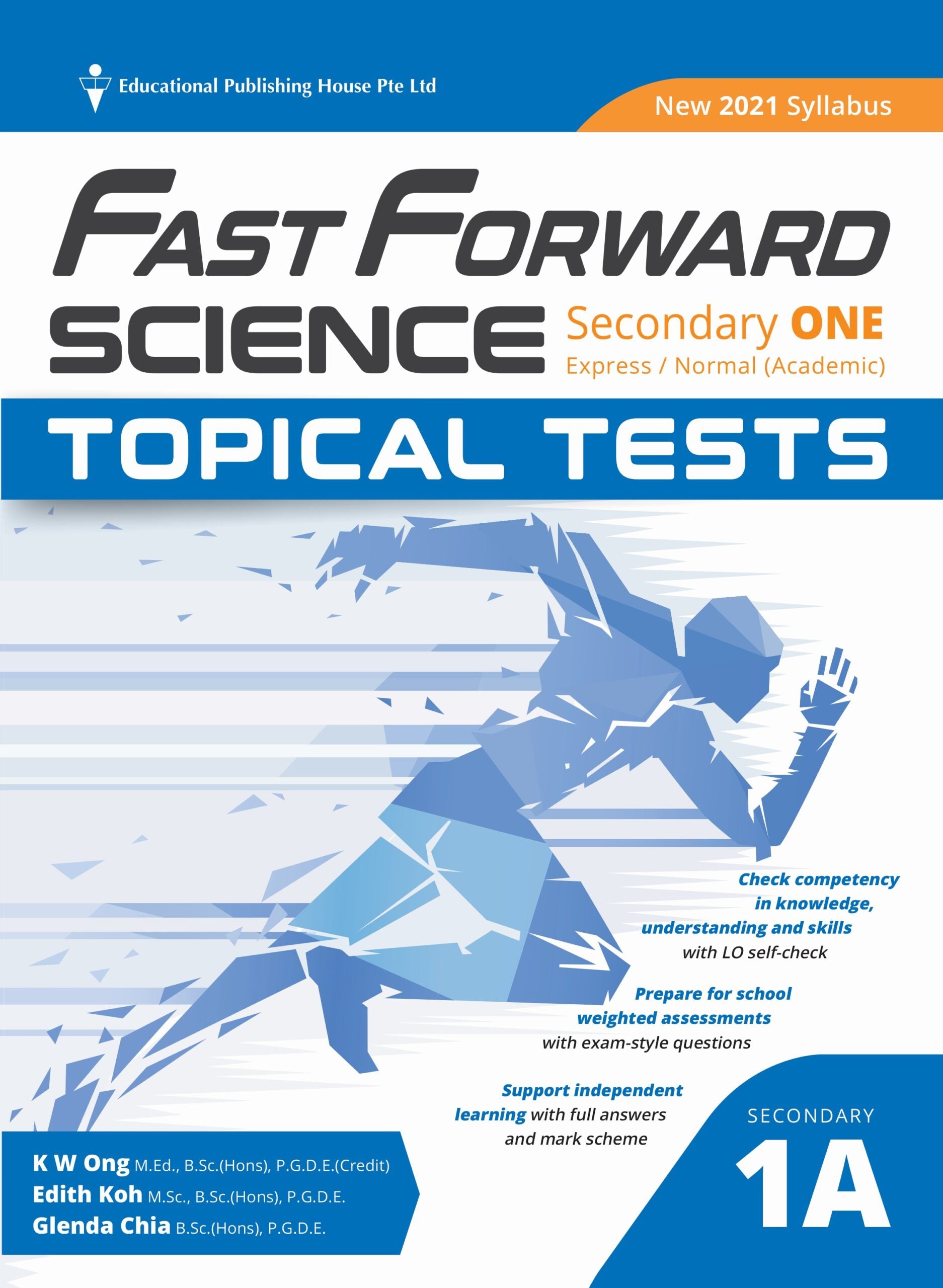 Secondary 1A/ G3 Science Fast Forward Topical Tests