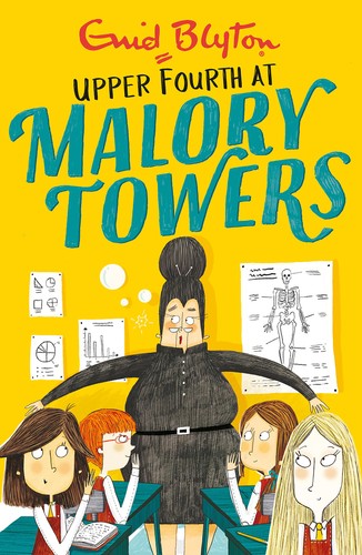 MALORY TOWERS 4: UPPER FOURTH