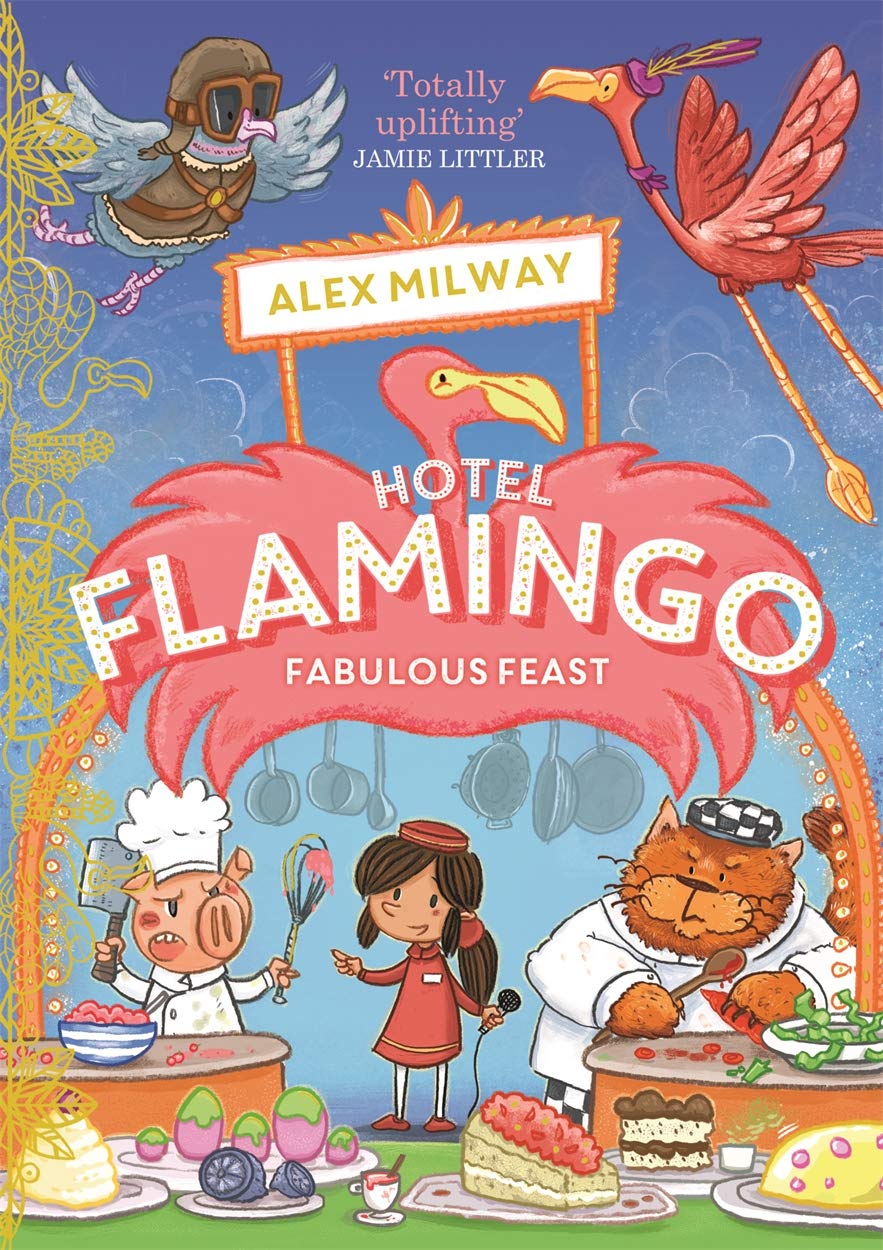 Hotel Flamingo 04: Fabulous Feast (Paperback)