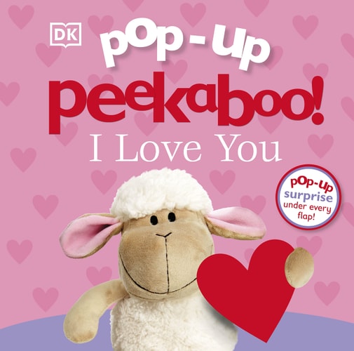 Pop Up Peekaboo! I Love You (Board Book)