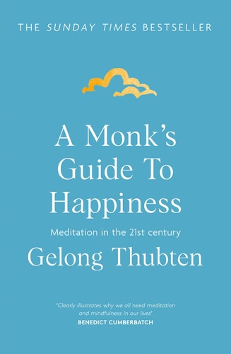 Monks Guide To Happiness