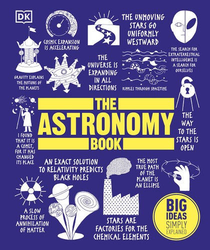 The Astronomy Book: Big Ideas Simply Explained (Hardcover)
