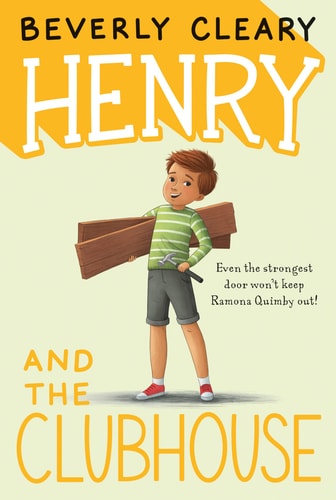 Henry And The Clubhouse (Henry Huggins 5) Paperback – Illustrated