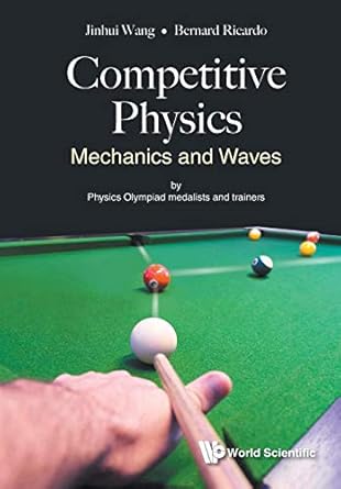 O-Level Competitive Physics: Mechanics & Waves