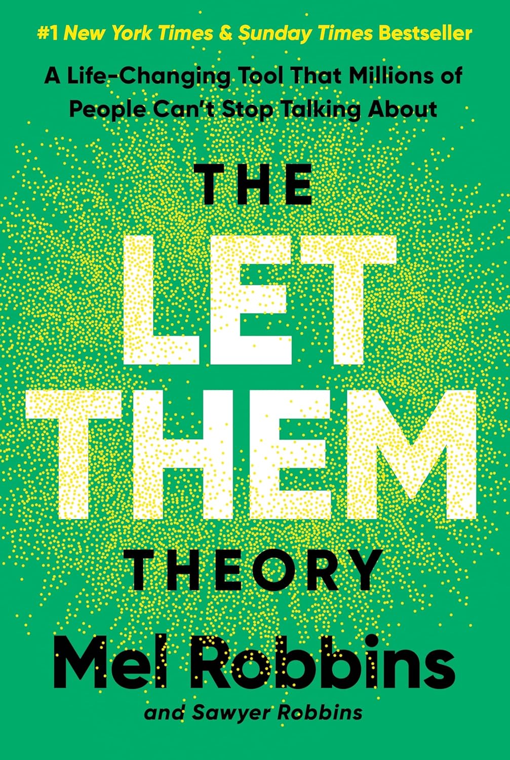 The Let Them Theory: A Life-changing