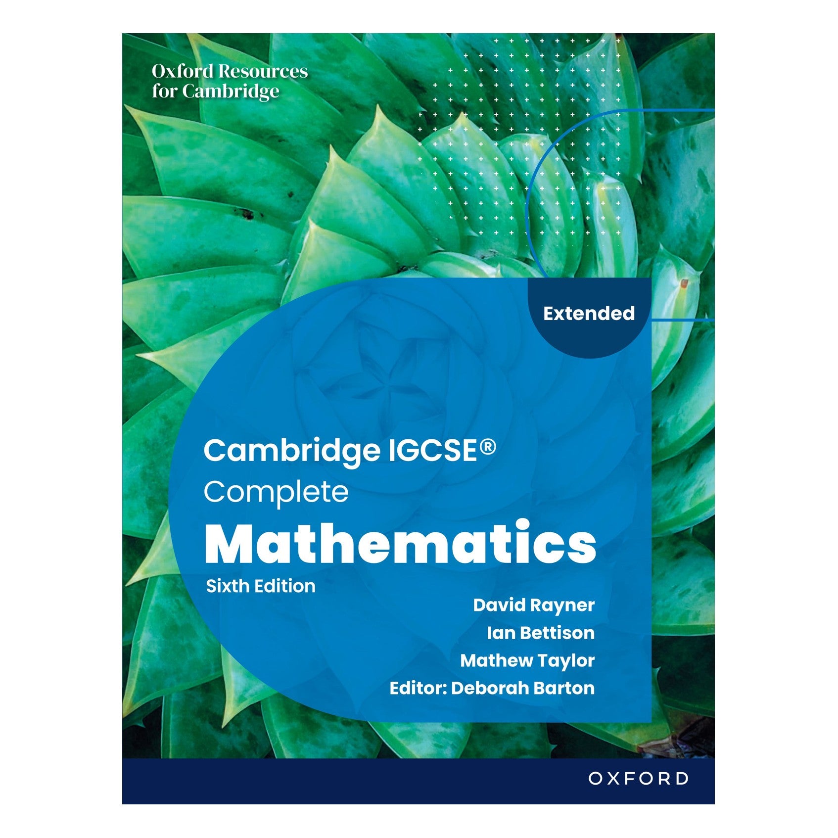 Cambridge IGCSE Complete Mathematics Extended Student Book Sixth Edition